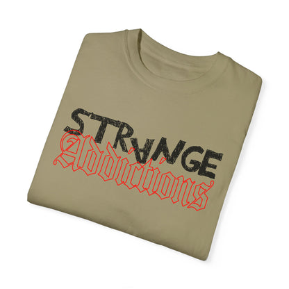 Strange Addictions T-shirt